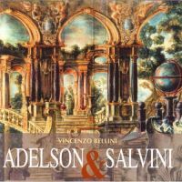 Bellini: Adelson e Salvini (2CD)